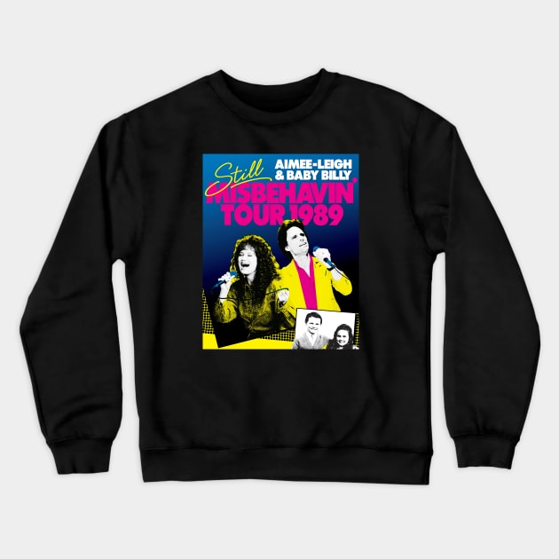 Still misbehavin Tour 1989 Crewneck Sweatshirt by mamahkian